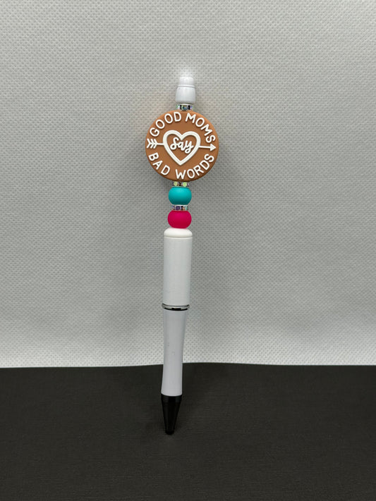 Beaded Good Moms Say Bad Words Pen