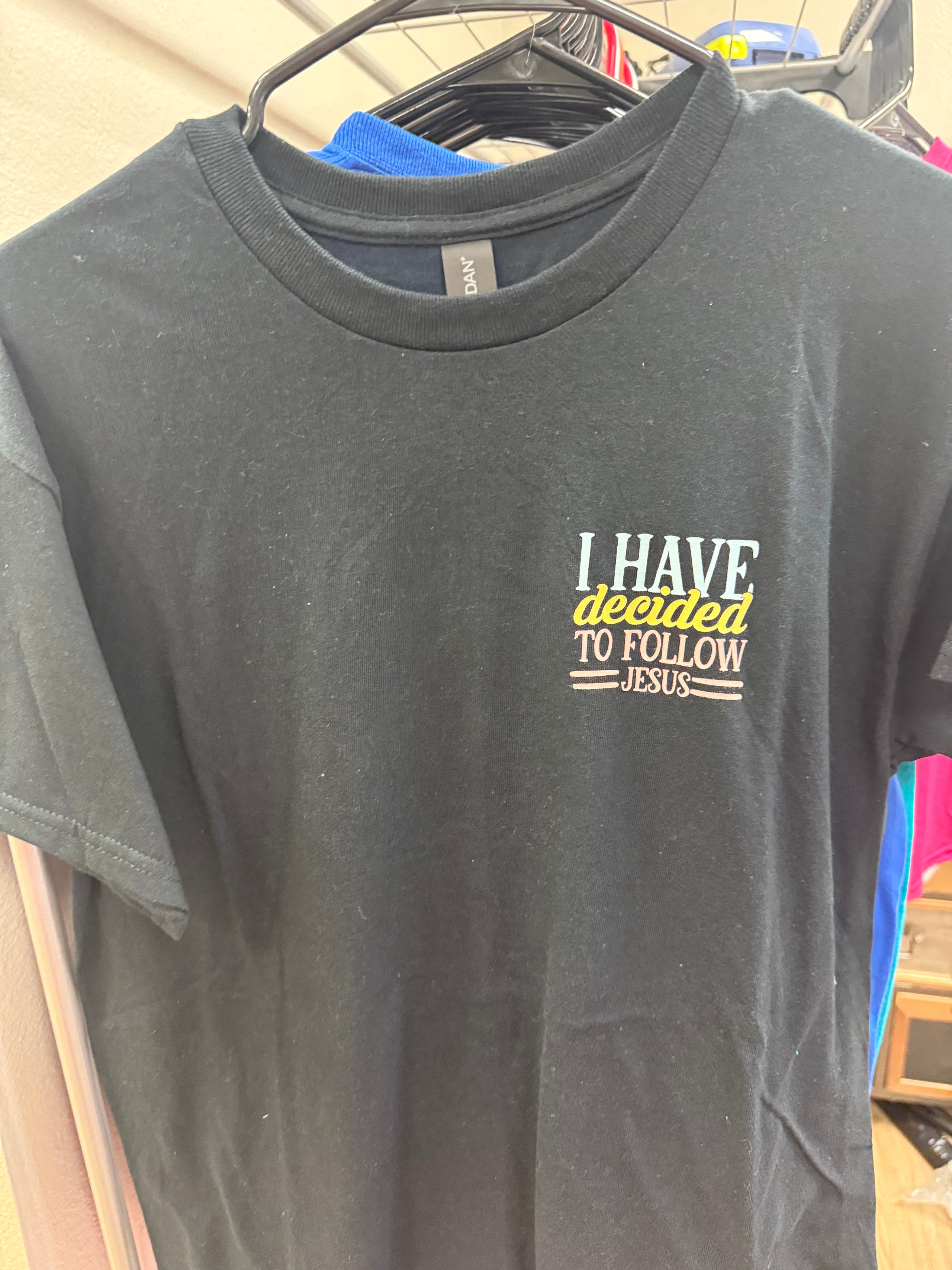 I have Decided to Follow Jesus Medium Tshirt