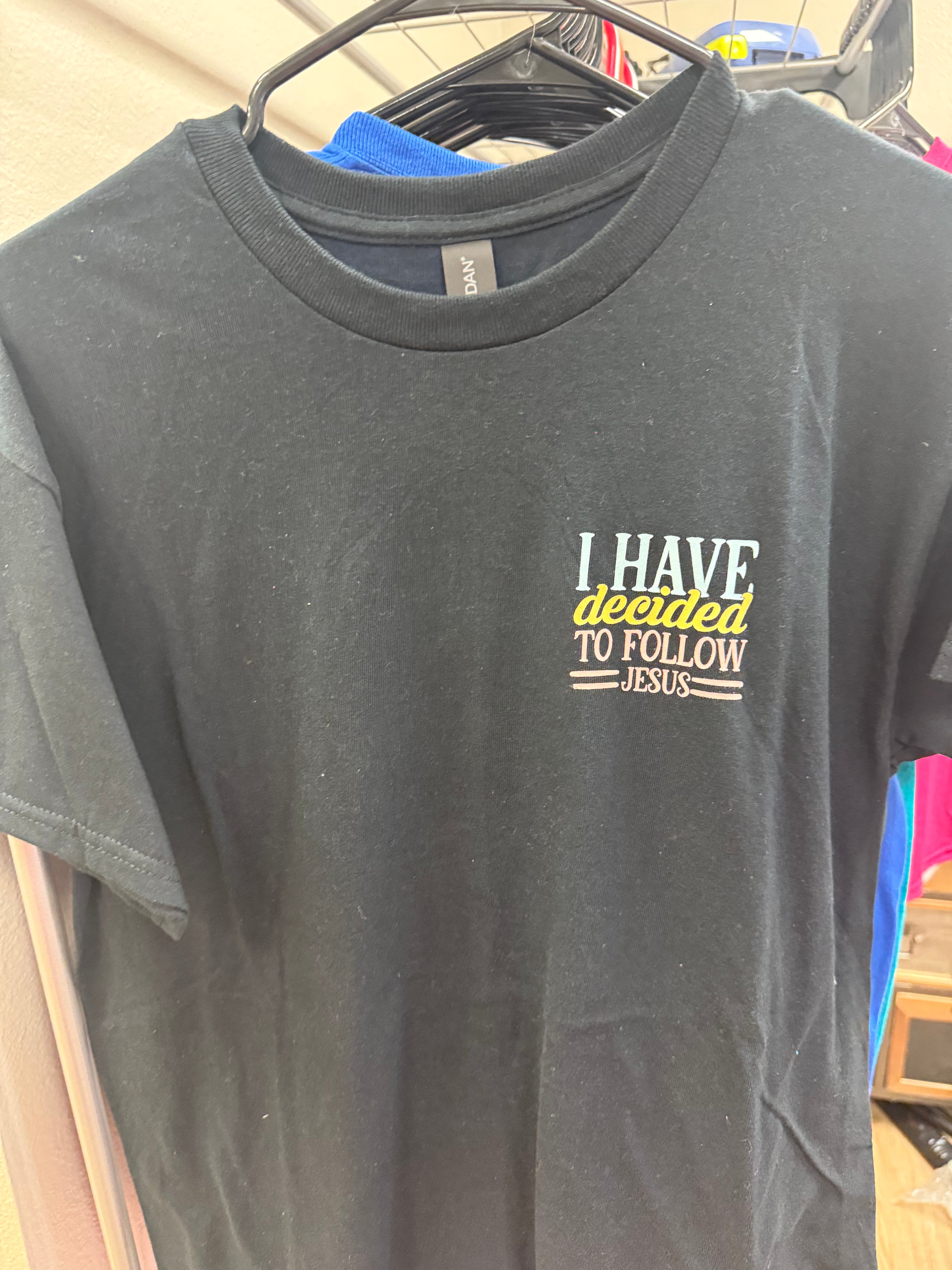 I have Decided to Follow Jesus Medium Tshirt