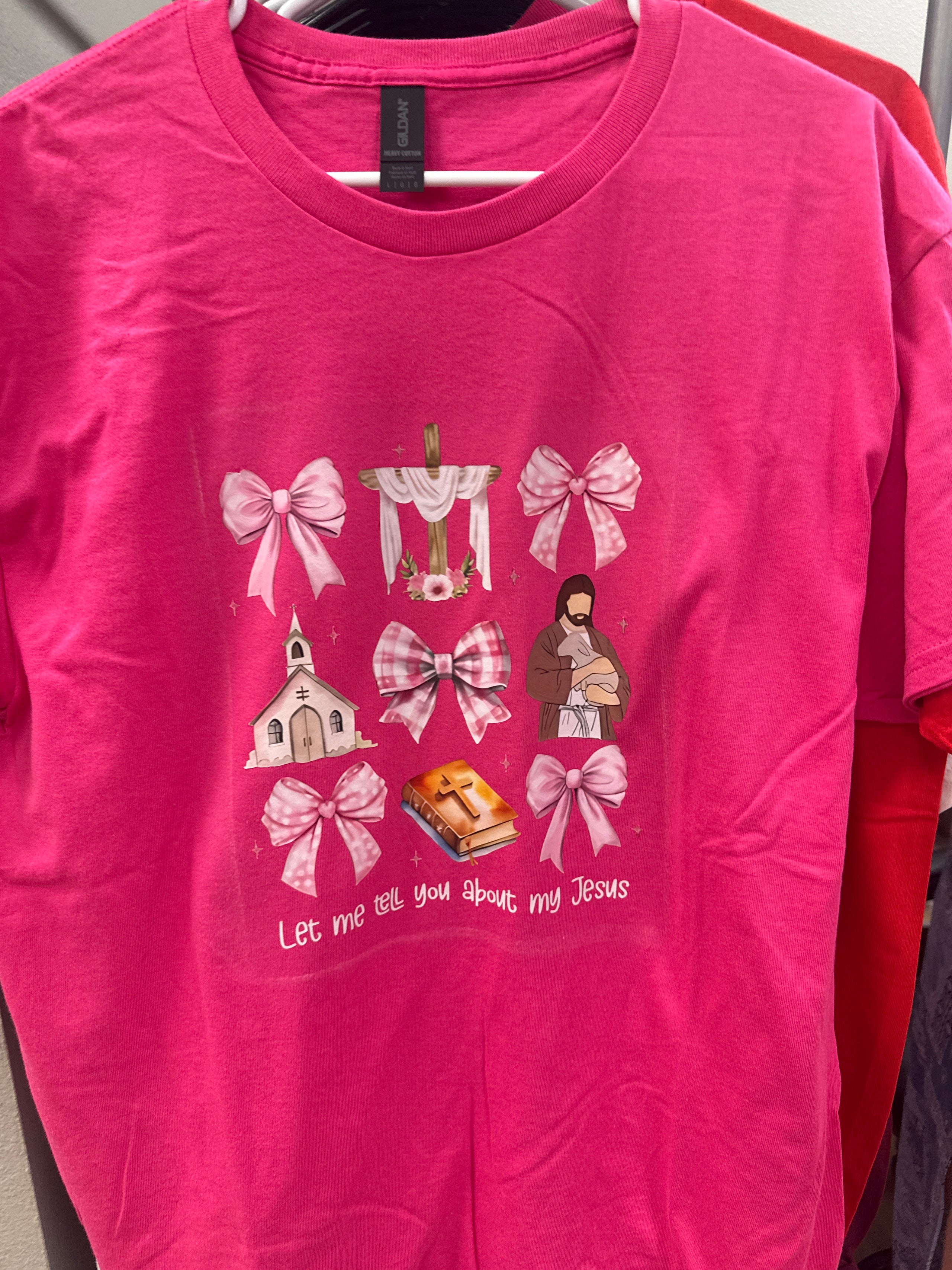 Let me Tell you about my Jesus Large Tshirt