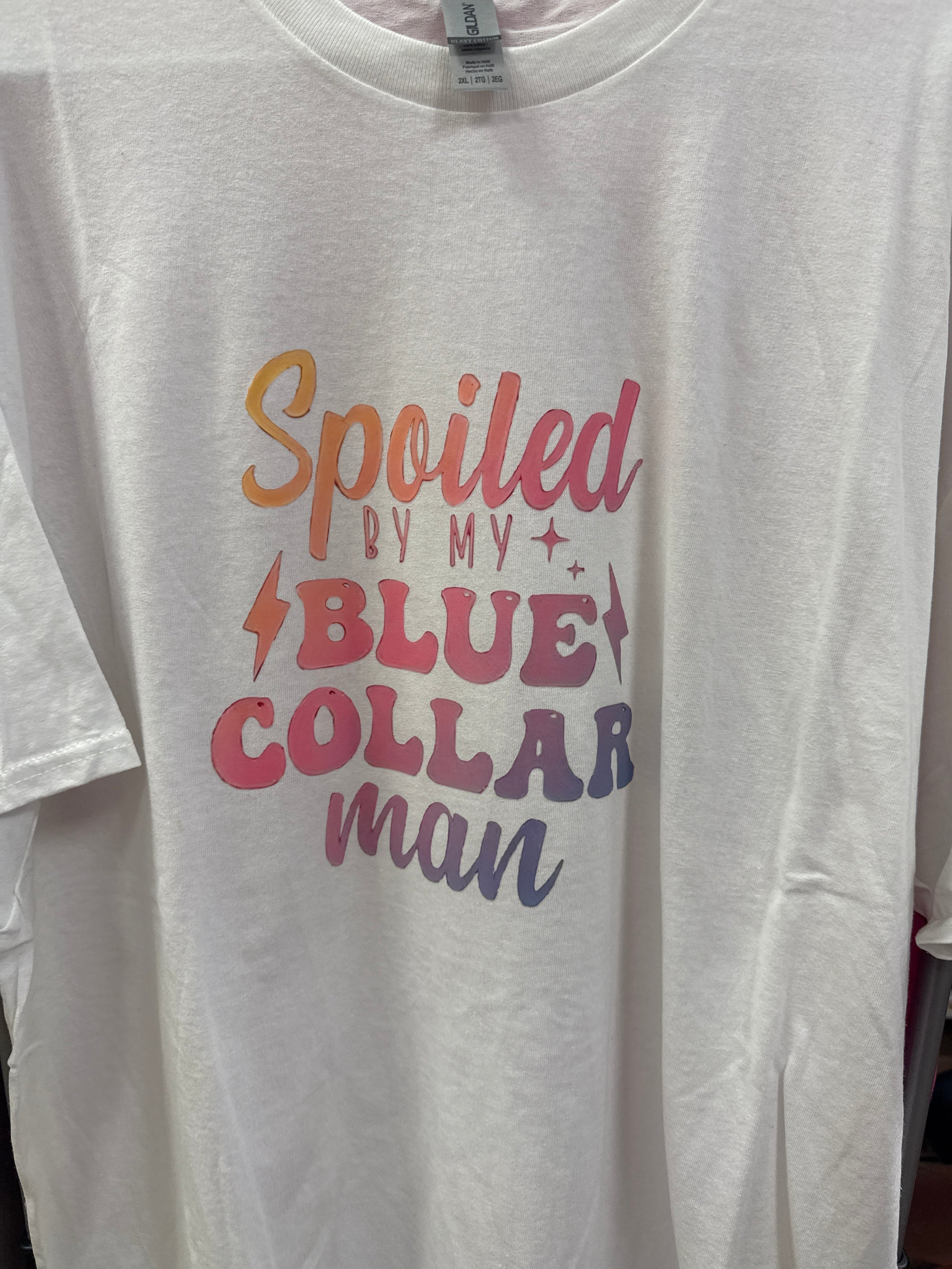 Spoiled by my Blue Collar Man 2XL Tshirt